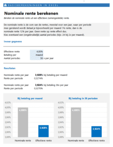 Effectieve Rente Methode Effectieve rente berekenen in Excel Als je de nominale rente weet